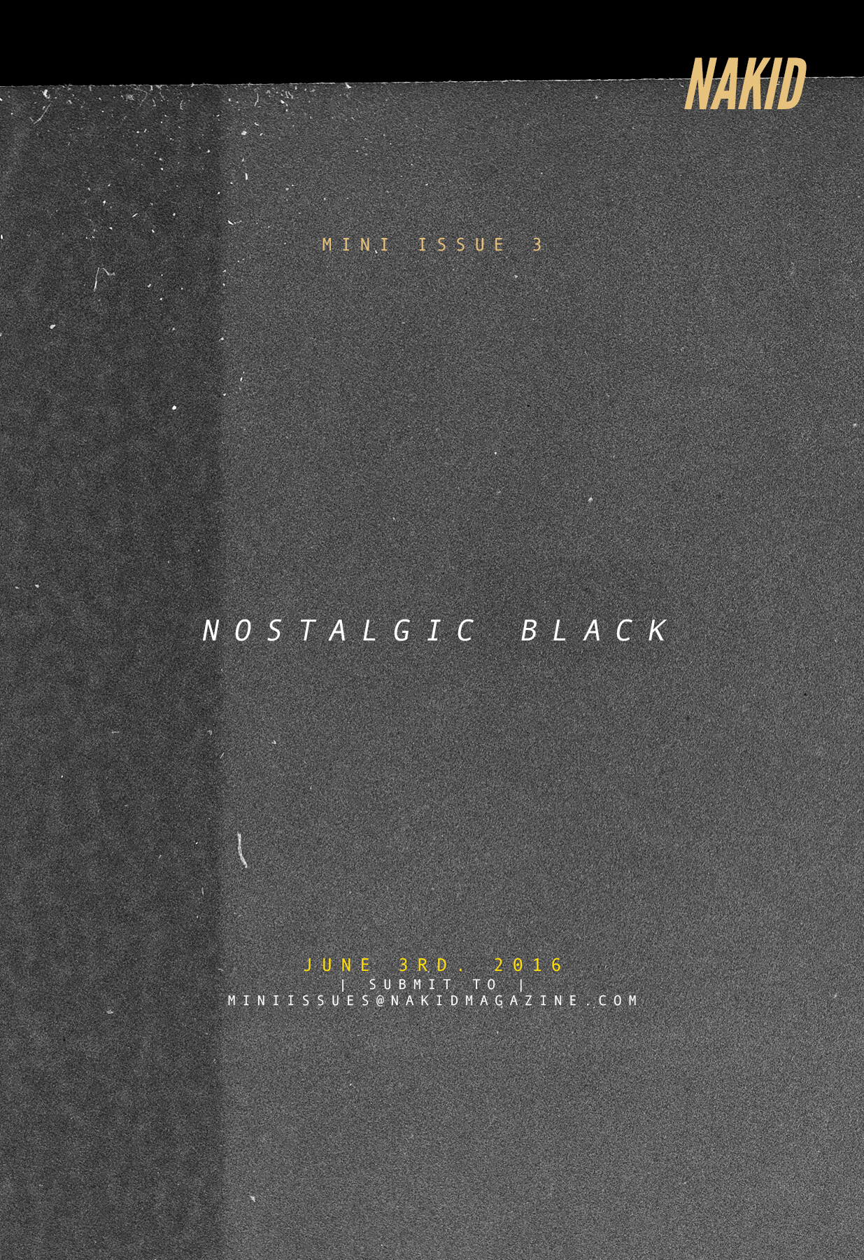 NOSTALGIC BLACK – MINI-ISSUE 3 {MINI-ISSUES/SUBMISSIONS}
