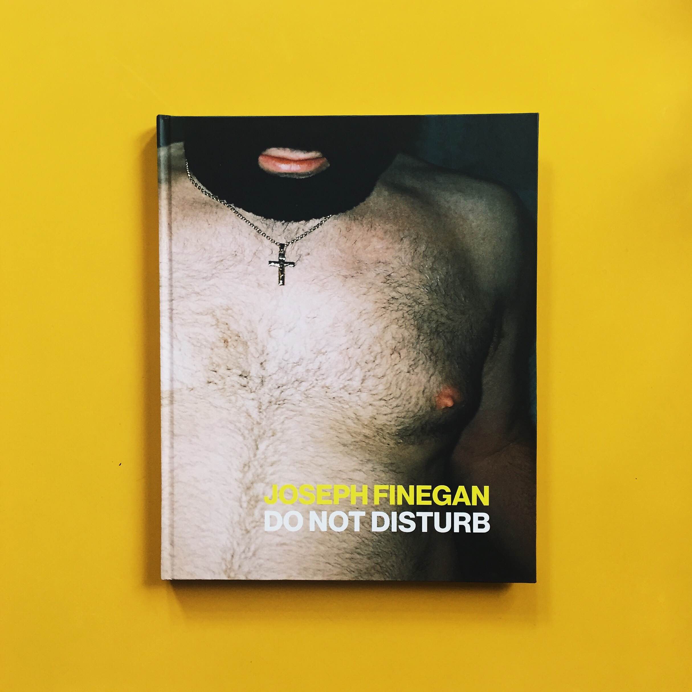 DO NOT DISTURB – JOSEPH FINEGAN {BOOK RELEASE/PHOTOGRAPHY/NSFW}