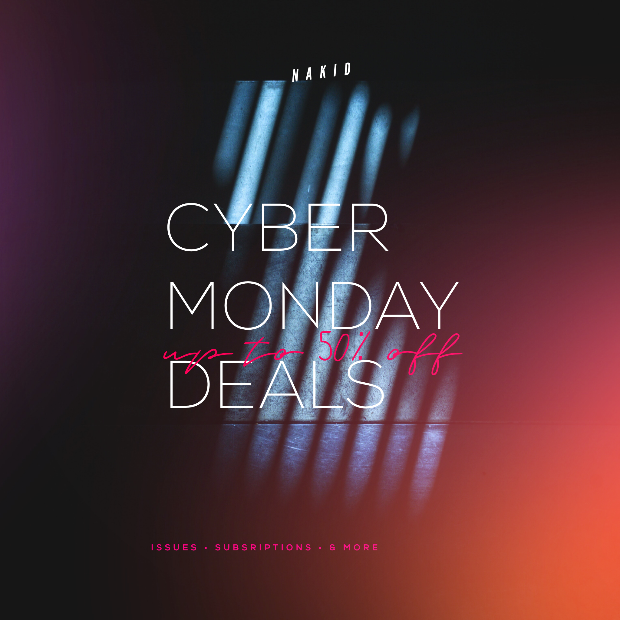 CYBER MONDAY!! UP TO 95% OFF DIGITAL ISSUES AND 50% OFF SUBSCRIPTIONS & MORE!