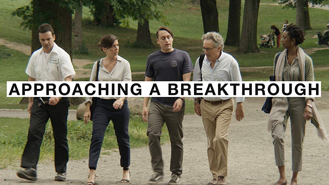 ‘APPROACHING A BREAKTHROUGH’ WRITTEN/DIRECTED BY NOAH PRITZKER {COMEDY/NAKID TV}