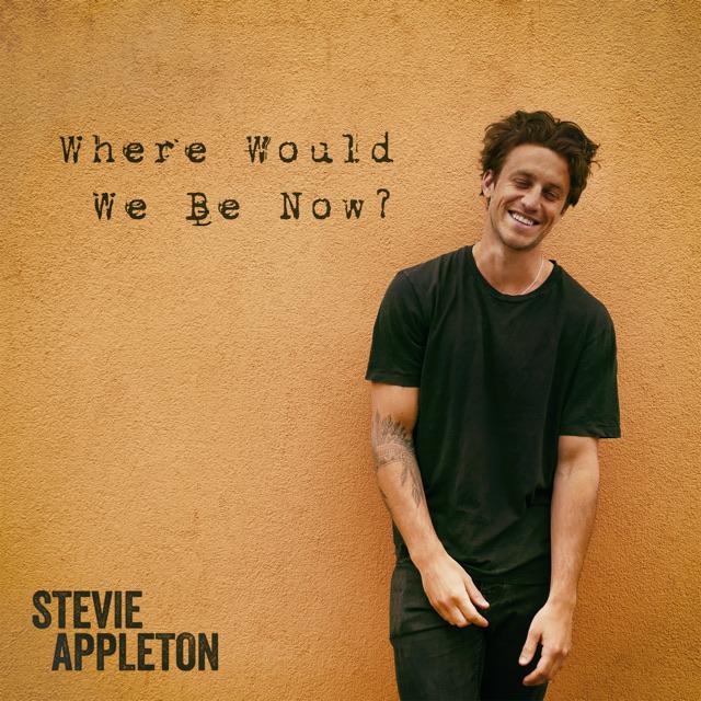 ‘WHERE WOULD WE BE NOW?’ THE MUSIC SINGLE FROM ‘STEVIE APPLETON’ {NEW MUSIC FRIDAYS}