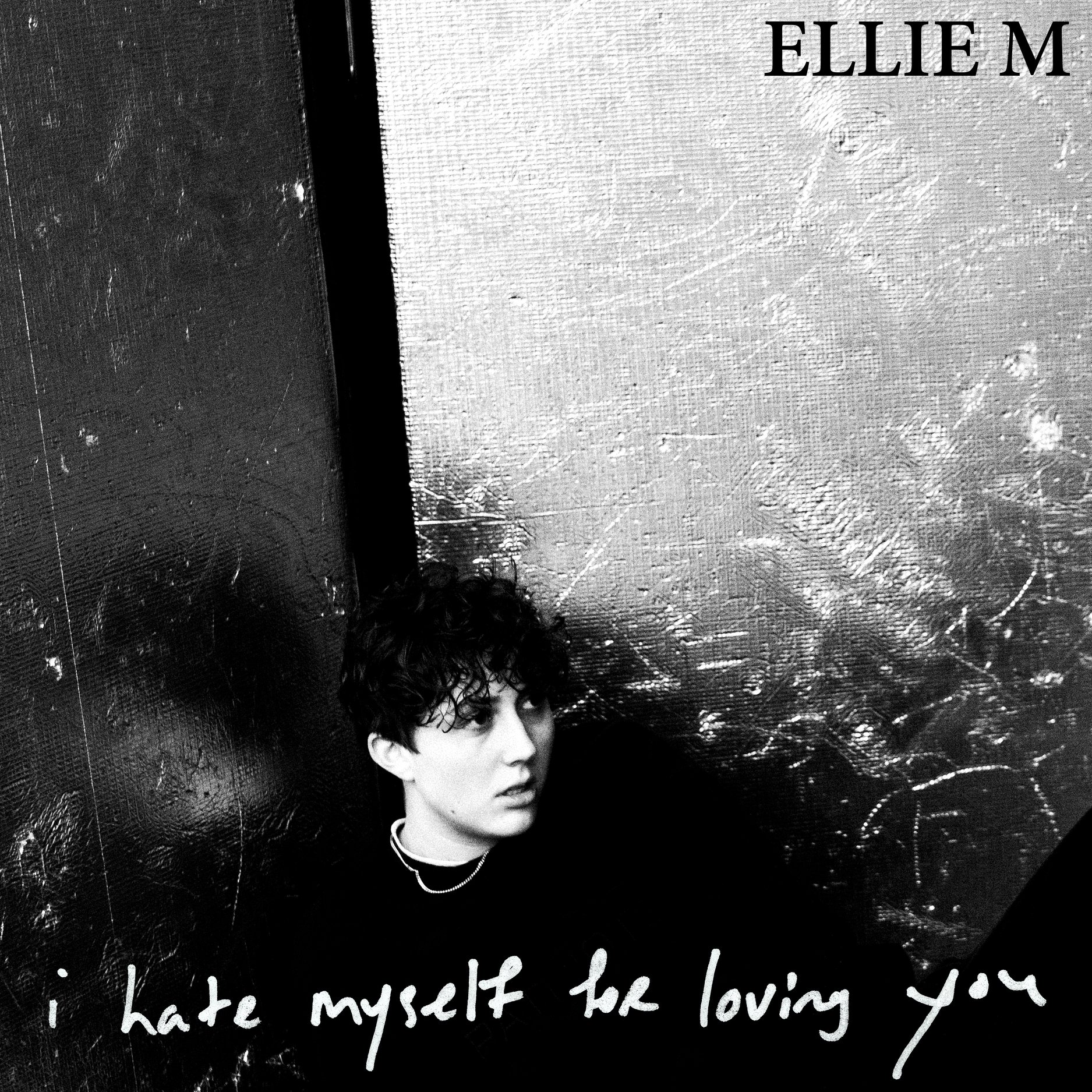 ‘I HATE MYSELF FOR LOVING YOU’ THE NEW MUSIC SINGLE FROM ‘ELLIE M’ {NEW MUSIC}