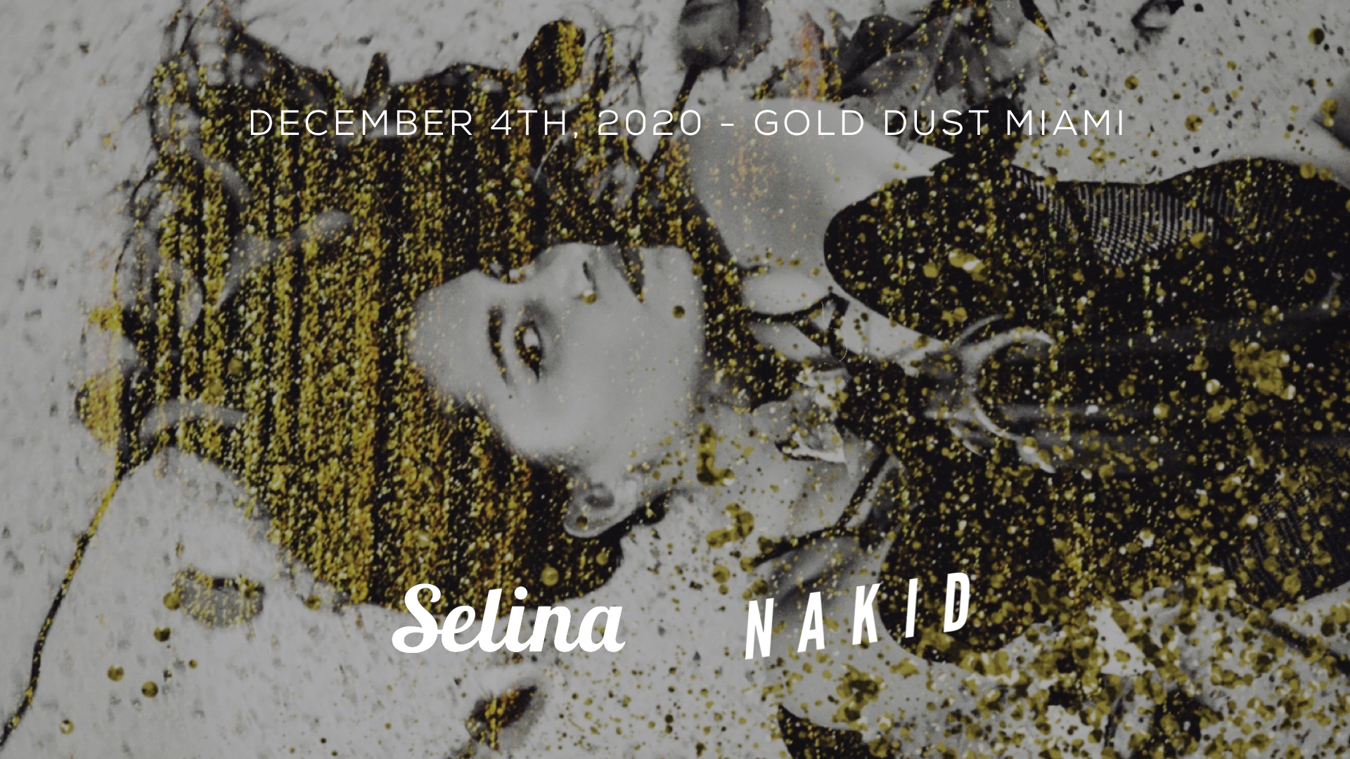 NAKID x SELINA ‘DREAMING OF BASEL’ 2020 MUSIC/ART HOTEL PARTY SHOWCASE