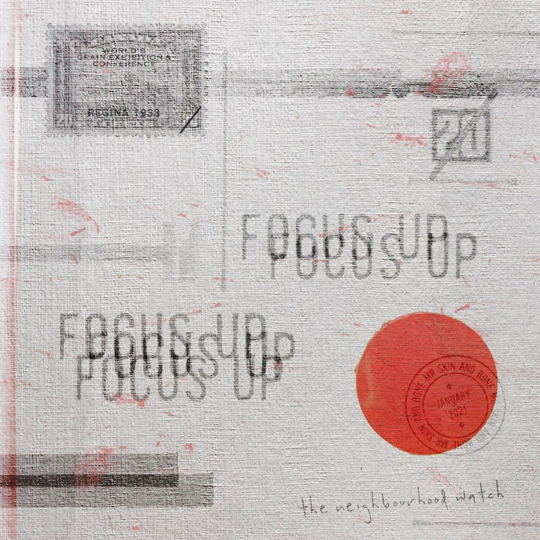 ‘FOCUS UP’ THE NEW MUSIC SINGLE FROM ‘THE NEIGHBORHOOD WATCH’