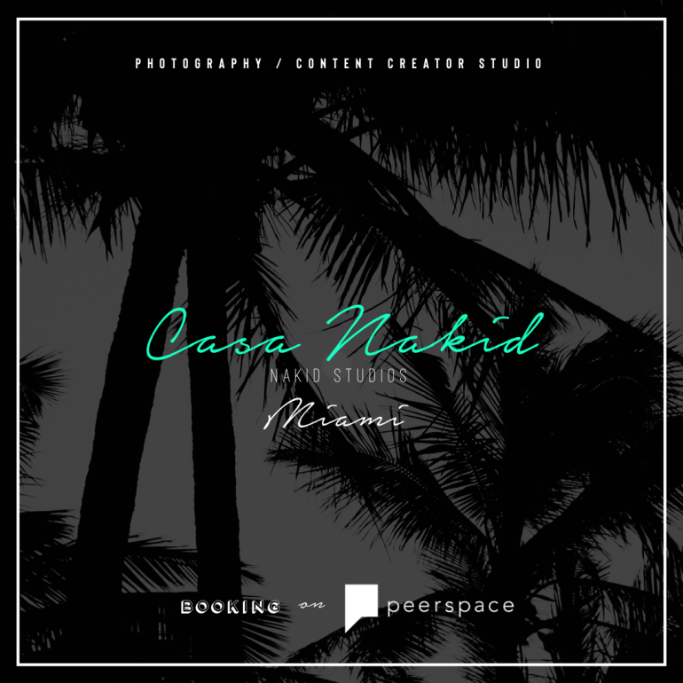 CASA NAKID / NAKID STUDIOS – NOW OPEN ON PEERSPACE!