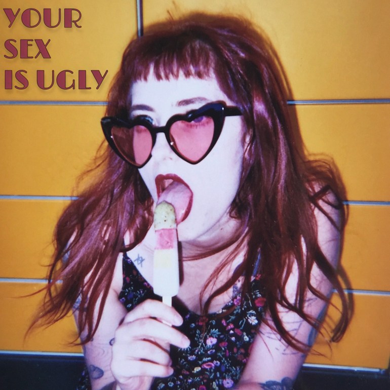‘YOUR SEX IS UGLY’ THE NEW MUSIC SINGLE FROM ‘IZY BANDHA’