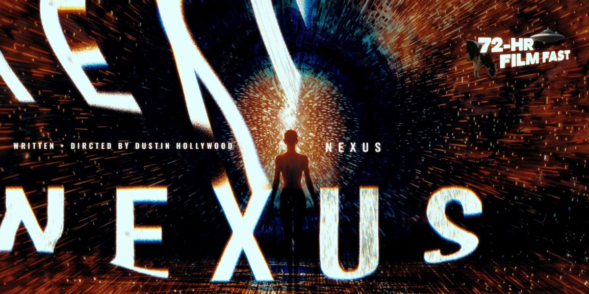 EXPLORING THE NEXUS OF AI & CINEMA: “NEXUS”AND THE 72-HOUR FILMFAST CHALLENGE – AI-FILM FEST SHORT BY ‘DUSTIN HOLLYWOOD’